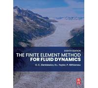 The Finite Element Method for Fluid Dynamics