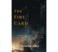 The Fire Card: An Epic Fantasy of the Four Tarot Realms