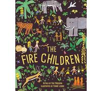 The Fire Children: A West African Folk Tale