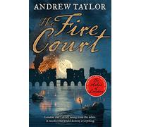 The Fire Court: A gripping historical thriller from the bestselling author of The Ashes of London: Book 2 (James Marwood & Cat Lovett)