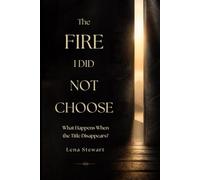 The Fire I Did Not Choose: What Happens When the Title Disappears?