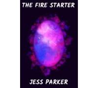 The Fire Starter (ebook)