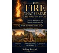 The Fire That Spread and Would Not Go Out