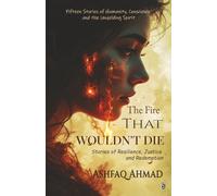 The Fire That Wouldn't Die