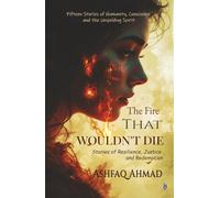 The Fire That Wouldn't Die