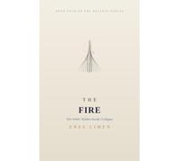 The Fire: The Order Hidden Inside Collapse (THE BALANCE SERIES)