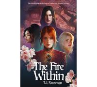 The Fire Within (Saga of Light and Shadow)