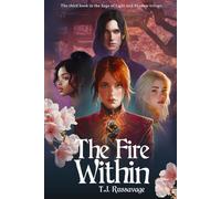 The Fire Within (Saga of Light and Shadow)