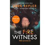 The Fire Witness: A shocking and spine-chilling thriller from the No.1 international bestselling author: Book 3 (Joona Linna)
