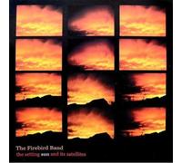 The Firebird Band Setting Sun & Its Satellites (Vinyl) (Importación USA)