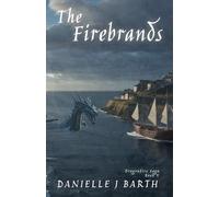 The Firebrands (Dragonfire Saga)