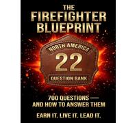 The Firefighter Blueprint: Study Bank