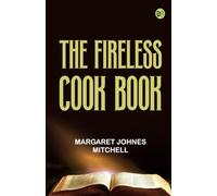 The Fireless Cook Book