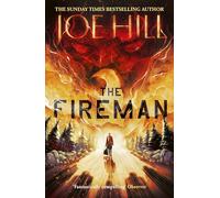 The Fireman: The chilling horror thriller from the author of NOS4A2 and THE BLACK PHONE