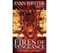 The Fires of Vengeance: The Burning, Book Two: 2