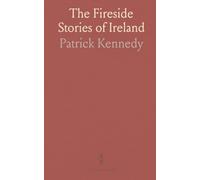 The Fireside Stories of Ireland