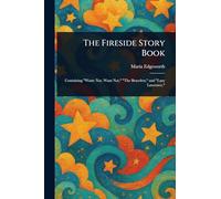 The Fireside Story Book