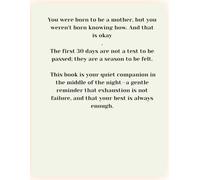 The First 30 Days: A Gentle Guide to Navigating New Motherhood with Calm and Confidence