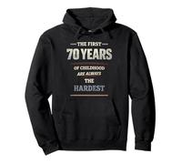 The First 70 Years of Childhood Are Always The Hardest Sudadera con Capucha