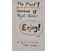 The First (and Quite Possibly Only) Casebook of Nigel Baker
