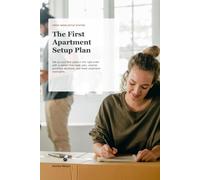 The First Apartment Setup Plan: Set up your first place in the right order with a calmer first-week plan, smarter purchase decisions, and fewer expensive oversights.