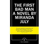 The first bad man: a novel (Canons)