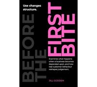 The First Bite: Behaviour Is Not Evidence. It Is Constraint. (The Business Architecture Series)