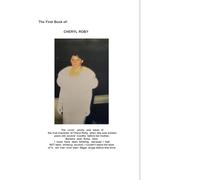 The First Book of Cheryl Roby: Abortion Rights/Women's Rights