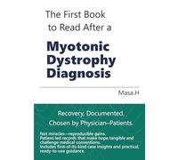 The First Book to Read After a Myotonic Dystrophy Diagnosis