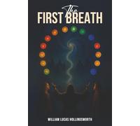 The First Breath (The Breath Cycle - Saga One)