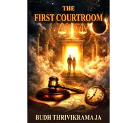 The First Courtroom: How Unspoken Experiences Imprint the Body