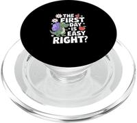 The First Day IS Easy Right PopSockets PopGrip para MagSafe
