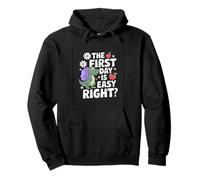 The First Day IS Easy Right Sudadera con Capucha