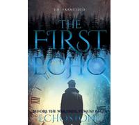The First Echo: 1 (Echostone)