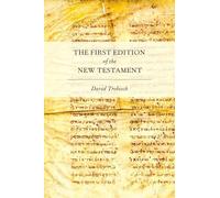 The First Edition of the New Testament