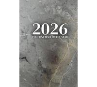 The First Half of Year 2026: Daily Dated Calendar