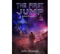 The First Jump: Jackson Braly Book 1