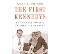 The First Kennedys (ebook)