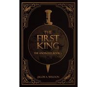 The First King: 1 (The Anointed)