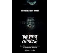 The First Knowing