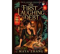 The First Laughing Debt: A Cozy Paranormal Fantasy Mystery (The 81 Laughing Stratagems)