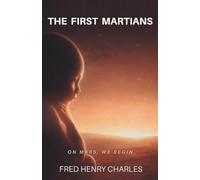 THE FIRST MARTIANS
