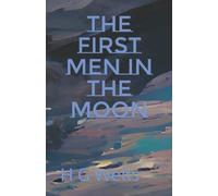 The First Men in the Moon