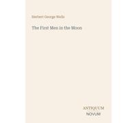 The First Men in the Moon