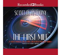 The First Mile: un manual de lanzamiento para introducir grandes ideas en el mercado