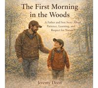 The First Morning in the Woods