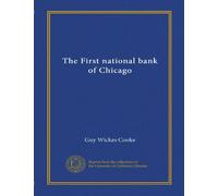 The First national bank of Chicago