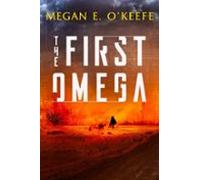 The First Omega (ebook)