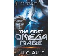 The First Omega Made (Scales and Tails of Fate)