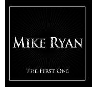 The First One by Mike Ryan